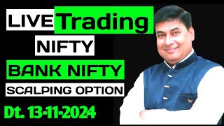 Live Trading Banknifty Nifty Options  13112024  Nifty Prediction live [upl. by Stefano413]