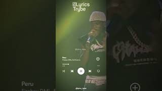 Fireboy DML  Peru Lyrics lyricstrybe afrobeats [upl. by Kaitlynn]