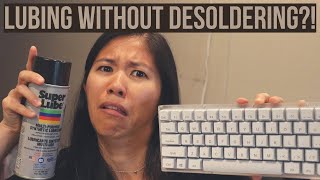 How to Lube Mechanical Keyboard Switches Without Desoldering  2 METHODS [upl. by Bennet854]