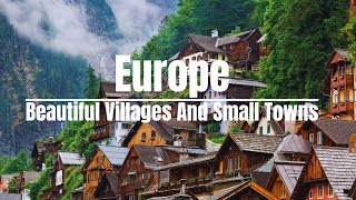 25 Beautiful Villages And Small Towns In Europe [upl. by Dosia]