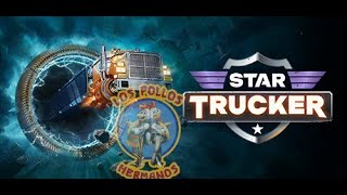 Star Trucker  New Indie Space Delivery [upl. by Irot]