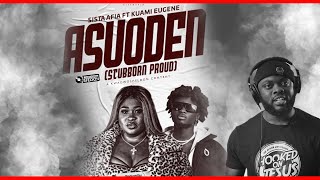 Sista Afia Recruits Kuami Eugene For “Asuoden” And It’s Flames [upl. by Yattirb]