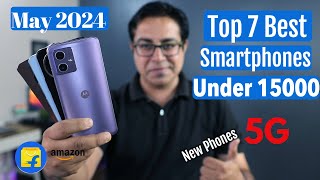 Top 7 Best 5G Phones Under 15000 in May 2024 I Latest Smartphone Under 15000 [upl. by Yelich]