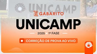 Gabarito UNICAMP 2025 1ª FASE – Correção de prova AO VIVO [upl. by Arracahs]