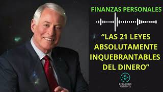 Guía Completa Las 21 Leyes del Dinero por Brian Tracy para Aumentar tu Riqueza [upl. by Weinhardt]