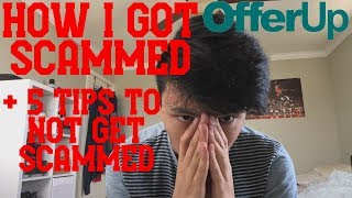 How I Got Scammed On Offerup  5 Tips To Not Get Scammed [upl. by Morice]