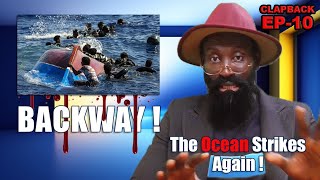 GAMBIAN BOYS DYING AT SEA  CLAPBACK EP10  SERIGN MUTAFA [upl. by Ley450]