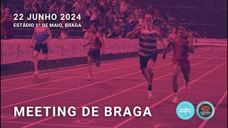 Meeting de Braga 2024 [upl. by Stelle134]