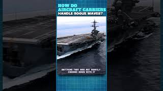 How Do Aircraft Carriers Handle Rogue Waves aircraftcarrier battleship usnavy [upl. by Valentino]