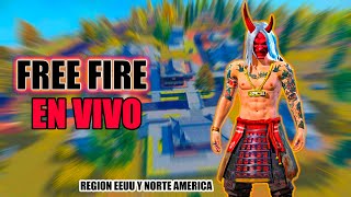 🔴 FREE FIRE EN VIVO REGION NORTE AMERICA Y REGION EEUU🔴 [upl. by Ellerey746]