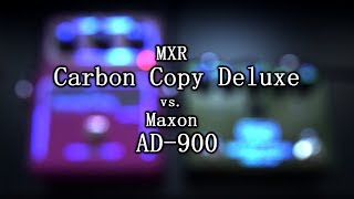 MXR Carbon Copy Deluxe vs Maxon AD900 Analog Delay  Analog Delay Comparison [upl. by Haela]