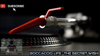 Boccaccio Life  The Secret Wish Remixes [upl. by Plusch739]