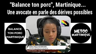 quotBalance ton porcquot MartiniqueUne avocate en parle des dérives possibles [upl. by Norrie]