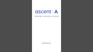 Ascent Consulting • Technology • Solutions [upl. by Roht]