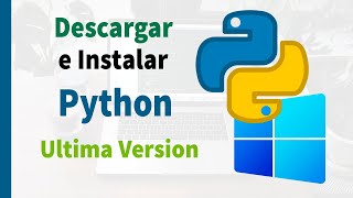 🔴CÓMO Descargar e Instalar Python3  2022 👉 en Windows 11 [upl. by Joerg332]