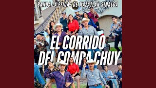 El Corrido Del Compa Chuy [upl. by Acinorahs]