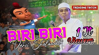 BIRI BIRI VERSI SHOLAWAT  TRENDING DI TIKTOK‼️ MAJELIS GRAYAK KENDAL [upl. by Idnaj]