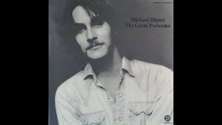 Michael Dinner  The Great Pretender [upl. by Kcirrag]