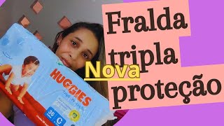 Nova fralda Huggies tripla proteção  comparei com ah antiga [upl. by Zacharia143]