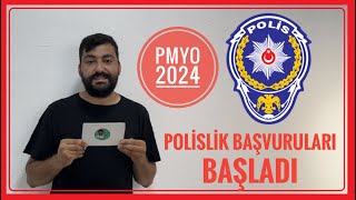 POLİSLİK BAŞVURULARI BAŞLADI  2024 PMYO BAŞVURUSU POLİS NASIL OLUNUR [upl. by Airt]