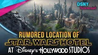 Rumored Location of Star Wars Hotel at Walt Disney World  Disney News  7217 [upl. by Ateiluj772]