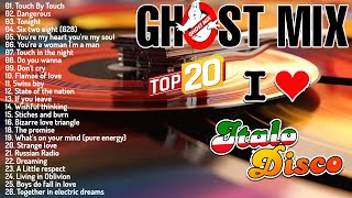 New Best Ghost Mix Nonstop Remix 80s  Disco 80s  Italo Disco Remix [upl. by Garfinkel443]