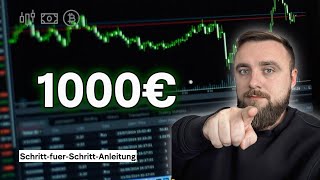 Der beste Weg 1000€ zu investieren SchrittfürSchrittAnleitung [upl. by Ahseik369]