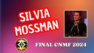 FINAL SILVIA MOSSMAN LA PAMPA CNMF 2024 [upl. by Rutter721]