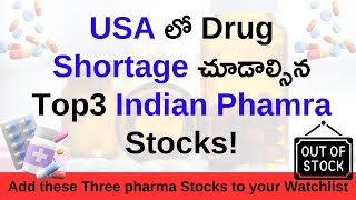 Top3 Indian Pharma Stocks to Watch for Drug Shortage in USA [upl. by Yelekreb452]