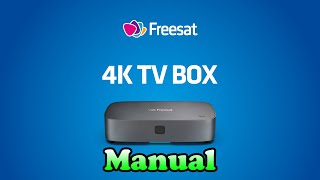 Freesat 4K NonRecordable Box Manual [upl. by Girardo944]