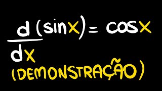 Por que a derivada do SENO é COSSENO [upl. by Oni18]