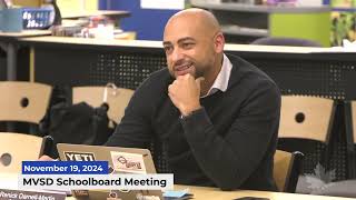 MVSD Schoolboard Meeting  11192024 [upl. by Viehmann]