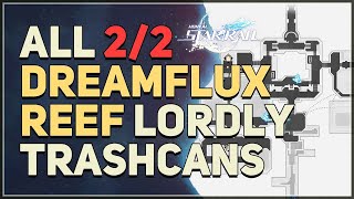 All Dreamflux Reef Lordly Trashcan Locations Honkai Star Rail [upl. by Dempsey756]