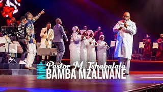 Bamba Mzalwane  Spirit Of Praise 9 ft Pastor M Tshabala [upl. by Anak104]