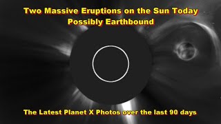 Two Massive Eruptions on the Sun Today possibly Earthbound [upl. by Kreiner877]