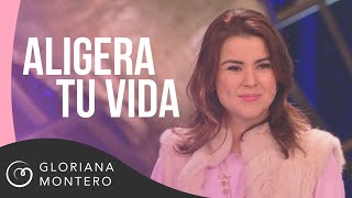 Aligera tu vida  Gloriana Montero  Prédicas Cristianas 2019 [upl. by Tidwell]