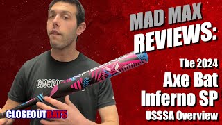 Axe Bat Inferno Slowpitch Bats USSSA Overview 2024 [upl. by Tingey]