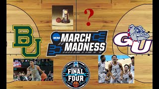 BAYLOR VS GONZAGA FOR THE TITLE [upl. by Cord859]