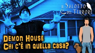 14  Demon House  Chi cè in quella casa  Lindagine paranormale nella casa dei demoni [upl. by Kerril]