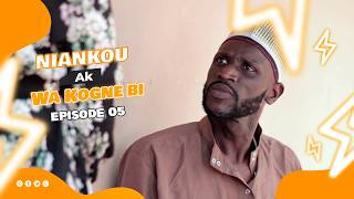 NIANKOU  AK  WA  KOGNE BI  Sa Nekh  Serigne Ngagne  ak  Mbaye EPISODE 05 [upl. by Odanref135]