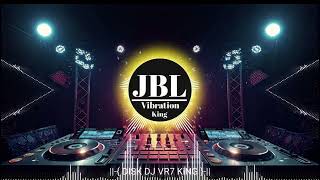 VIRAL DJ VR7 KiNG  ABHI TO PARTY SURU HUI HAI  DJ BOLLYWOOD SONGS DJ JBL Vibration King DjClubsong [upl. by Elehcar]