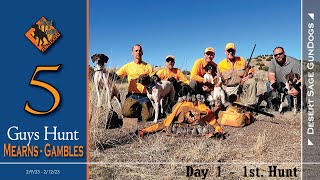 5 Guys Hunt Arizona Mearns  Gambles Quail 2023 Day 1 [upl. by Sundberg]