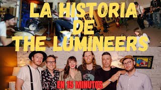 La FASCINANTE HISTORIA de The Lumineers  CURIOSIDADES que deberias SABER [upl. by Nerad]