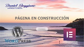 Página en Construcción  Wordpress  Elementor [upl. by Yesima562]