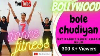 BOLE CHUDIYAN  DANCE FITNESS  OSTK3G Akash Ali Knockwell Remix [upl. by Enyamrahs]