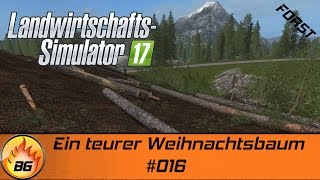 LS17  Forstprojekt 016  Ein teurer Weihnachtsbaum  Lets Play HD [upl. by Sillyrama]