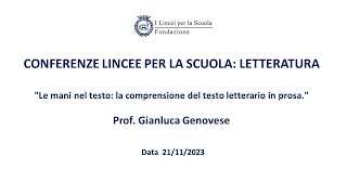 Prof Genovese Gianluca 21112023  Conferenze Lincee per la Scuola letteratura [upl. by Dlnaod]