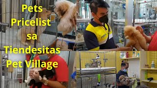 PETS PRICELIST SA TIENDESITAS PET VILLAGE [upl. by Swartz]