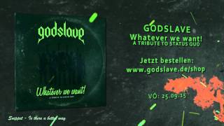 Status Quo Tribute by GODSLAVE  new album Whatever we want [upl. by Ettevy]