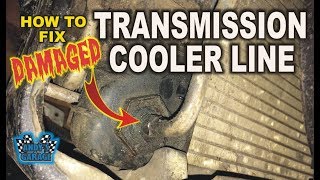 How To Fix Damaged Transmission Cooler Line Andy’s Garage Episode  62 [upl. by Tamarra]